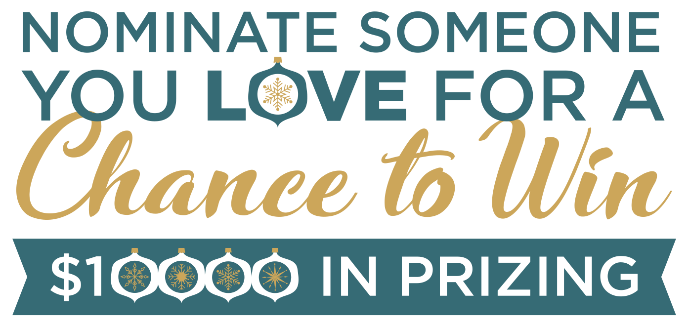 Nominate someone you love for a change to win